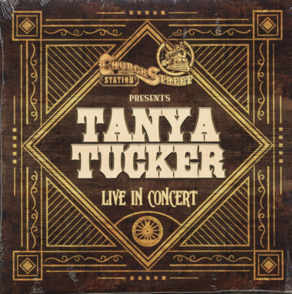 Tanya Tucker - Live At Church Street Station (LP)