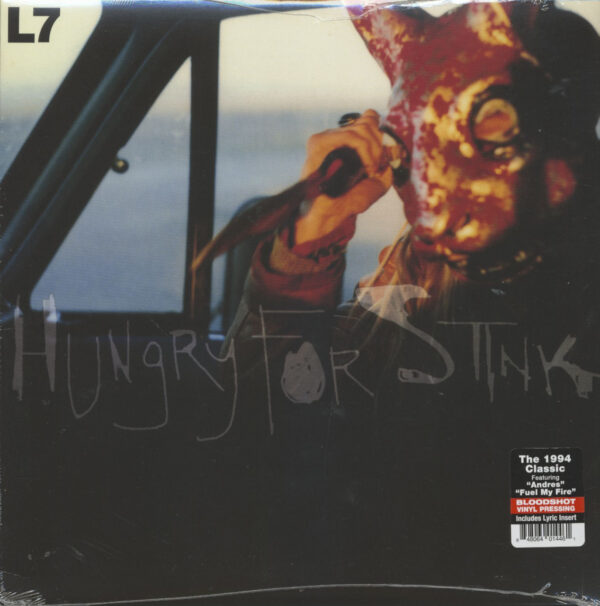 L7 - Hungry For Stink (LP)