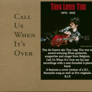 Tiny Legs Tim - Call Us When It's Over (CD)