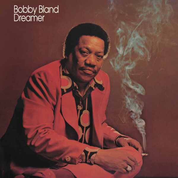 Bobby 'Blue' Bland - Dreamer (LP