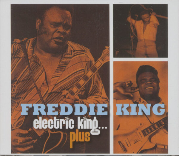 Freddie King - Electric King...plus (3-CD Box)