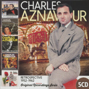 Charles Aznavour - Retrospective 1952-1962 (5-CD Box)