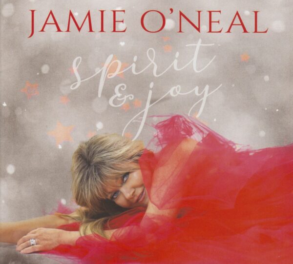 Jamie O'Neil - Spirit & Joy (CD)