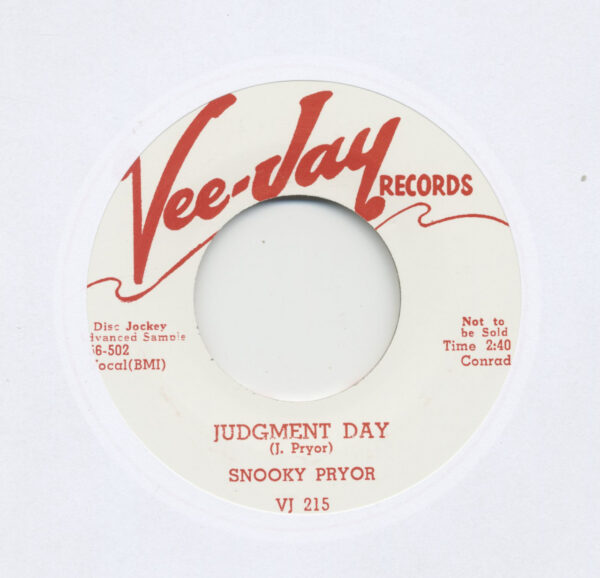 Snooky Pryor - Someone To Love Me - Judgment Day (7inch