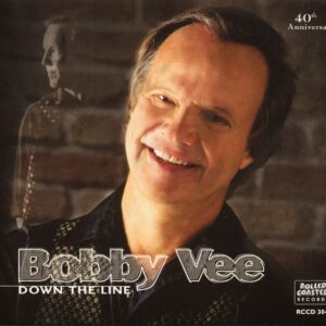 Bobby Vee - Down The Line - Tribute To Buddy Holly 40th Anniversary (CD)