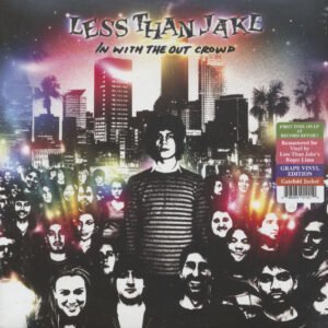 Less Than Jake - In With The Out Crowd (LP