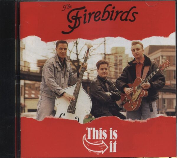 The Firebirds - This Is It (CD)