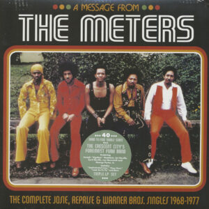 The Meters - A Message From The Meters - The Complete Josie