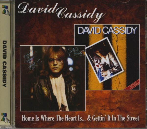 David Cassidy - Home Is Where The Heart Is - Gettin' It In The Street (CD)