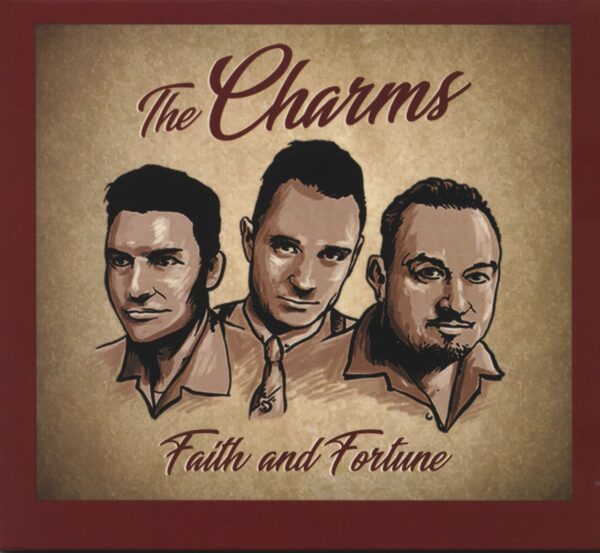 The Charms - Faith And Fortune (CD)