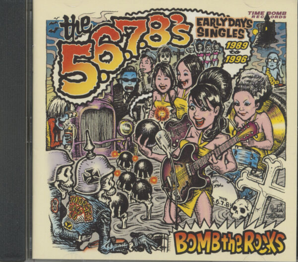 The 5.6.7.8's - Bomb The Rocks - Early Day Singles (CD)