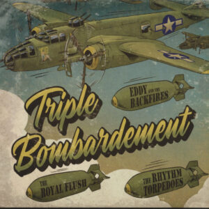 Various - Triple Bombardement - featuring The Royal Flush & The Rhythm Torpedoes (CD)