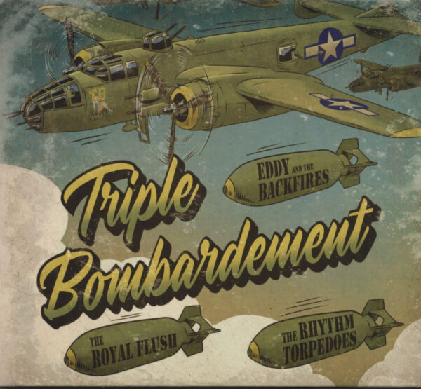 Various - Triple Bombardement - featuring The Royal Flush & The Rhythm Torpedoes (CD)