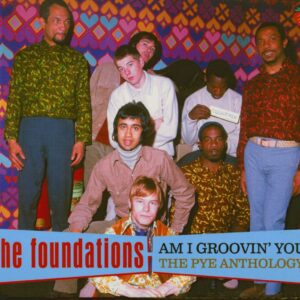 The Foundations - Am I Groovin' You - The Pye Anthology (3-CD)