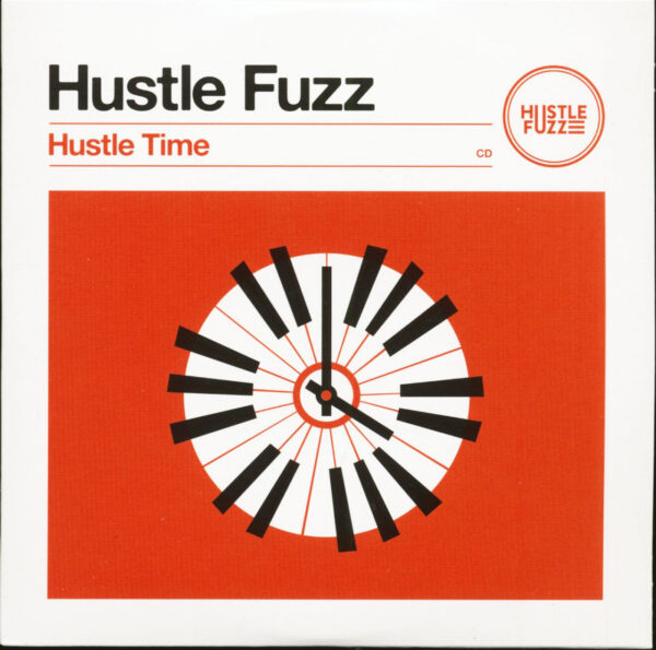 Hustle Fuzz - Hustle Time (CD)