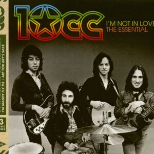 10CC - I'm Not In Love - The Essential (3-CD)