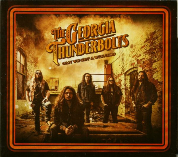 The Georgia Thunderbolts - Can We Get A Witness (CD)