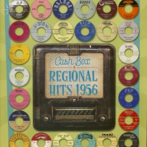 Joes Whitburn Presents - Joel Whitburn Presents - Cash Box - Regional Hits 1956