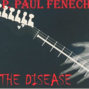 P. Paul Fenech - The Disease (CD Album)