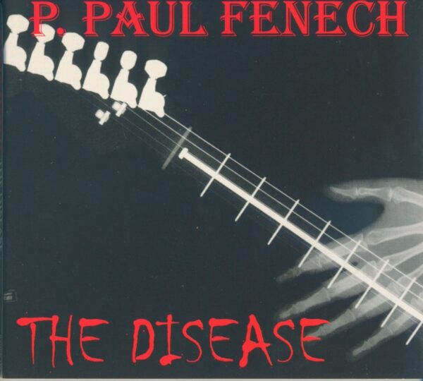 P. Paul Fenech - The Disease (CD Album)