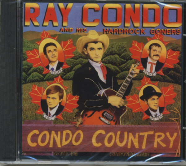 Ray Condo & The Hardrock Goners - Condo Country (CD)