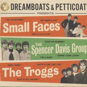 Various - Dreamboats & Petticoats Presents Small Faces - The Spencer Davis Group - The Troggs (3-CD)