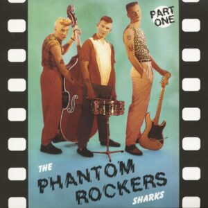 The Sharks - The Phantom Rockers Part One (LP