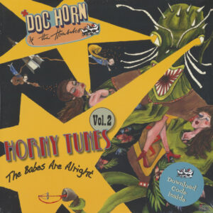 Doc Horn & The Hornbabes - Horny Tunes Vol.2 - The Babes Are Alright (LP)