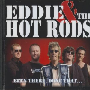 Eddie & The Hot Rods - Been There