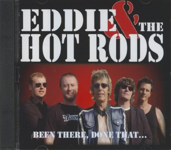 Eddie & The Hot Rods - Been There