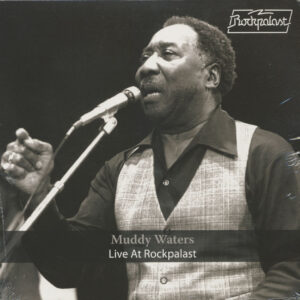 Muddy Waters - Live At Rockpalast 1978 (2-LP)