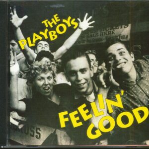 The Playboys - Feelin' Good (CD)