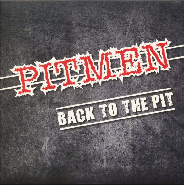 The Pitmen - Back To The Pit (LP