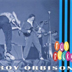 Roy Orbison - Roy Orbison - Roy Rocks