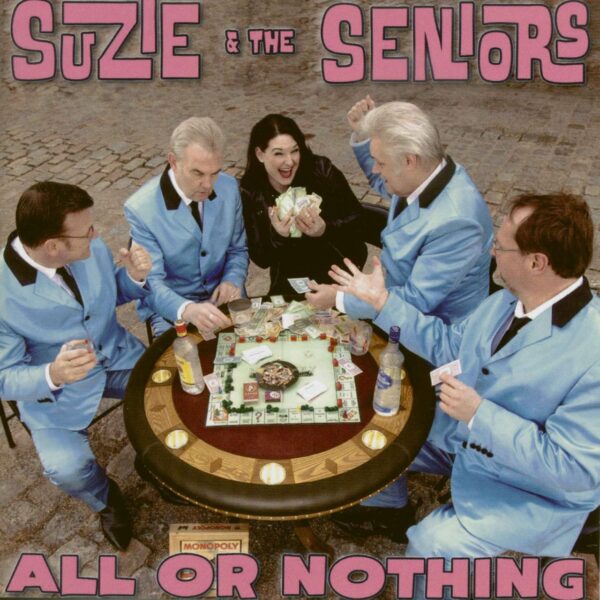 Suzie & The Seniors - All Or Nothing (CD)