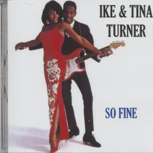 Ike & Tina Turner - So Fine (CD)