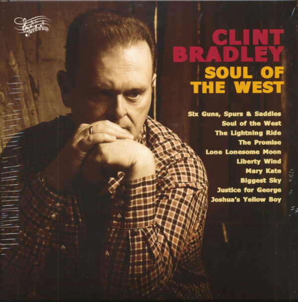 Clint Bradley - Soul Of The West (LP)