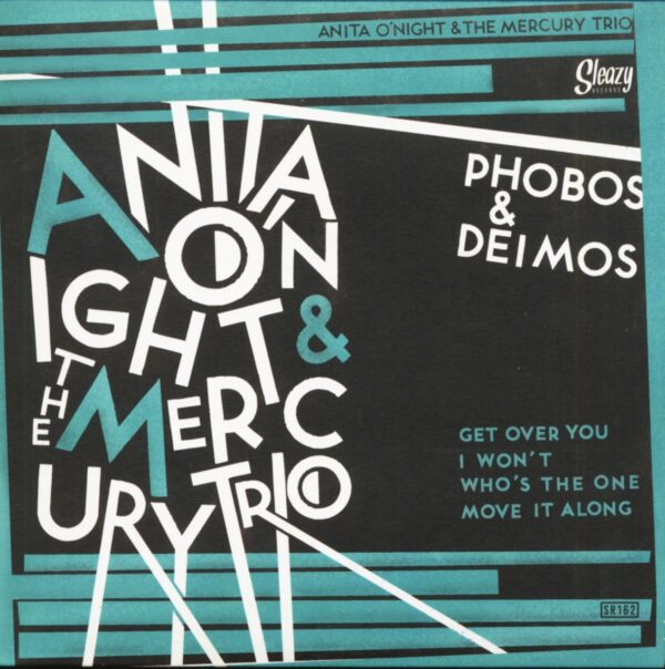 Anita O'Night & The Mercury Trio - Phobos & Deimos (7inch