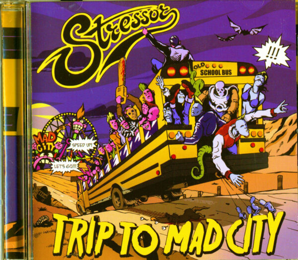 Stressor - Trip To Mad City (CD)