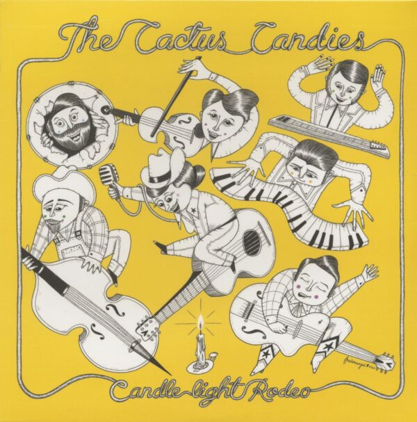 The Cactus Candies - Candle Light Rodeo (LP