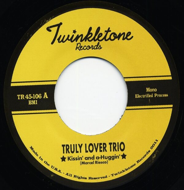 Truly Lover Trio - Kissin' And A-Huggin' - Muneca Diabolica (7inch