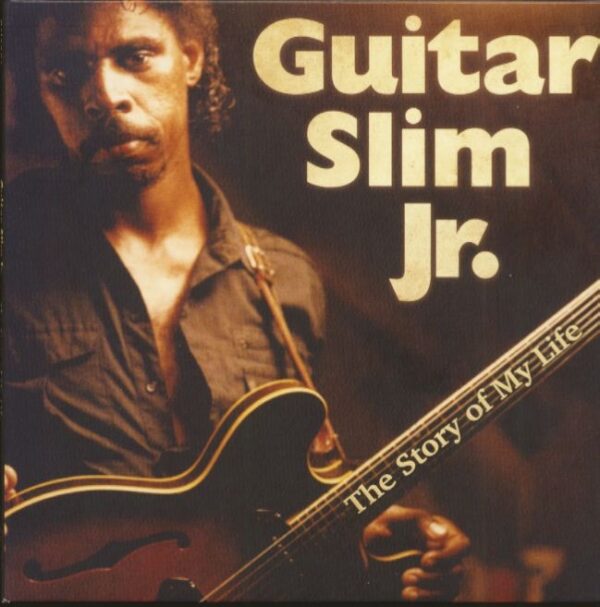 Guitar Slim Jr. - The Story Of My Life (CD)