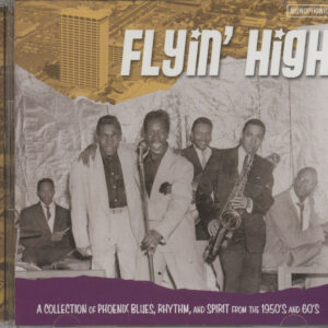 Various - Flyin' High - A Collection Of Phoenix Blues