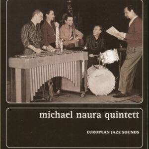 Michael Naura Quintett - European Jazz Sounds (2-CD)