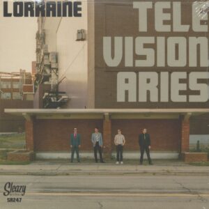 Televisionaries - Lorraine - Do What Tou Wanna Do - Give Us Some Credit (45rpm