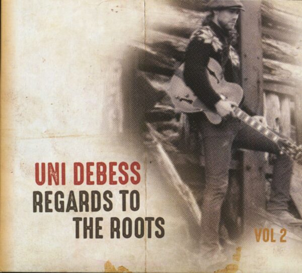 Uni Debess - Regards To The Roots Vol.2 (CD)