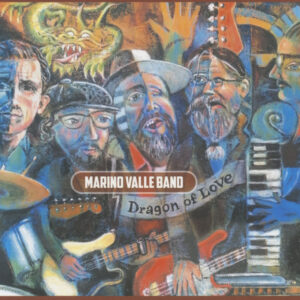 Mariono Valle Band - Dragon Of Love (CD)