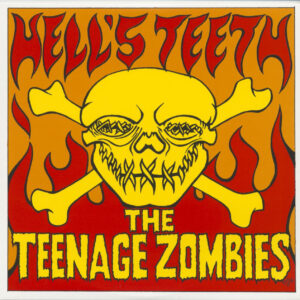 The Teenage Zombies - Hell's Teeth (10inch LP