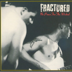 Fractured - No Peace For The Wicked (CD)