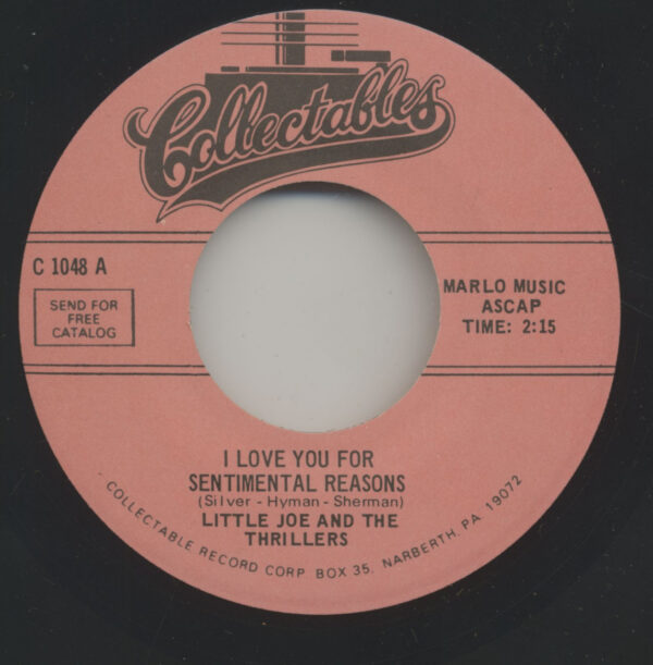 Little Joe & Thrillers - I Love You For Sentimental Reasons - One More Time (7inch